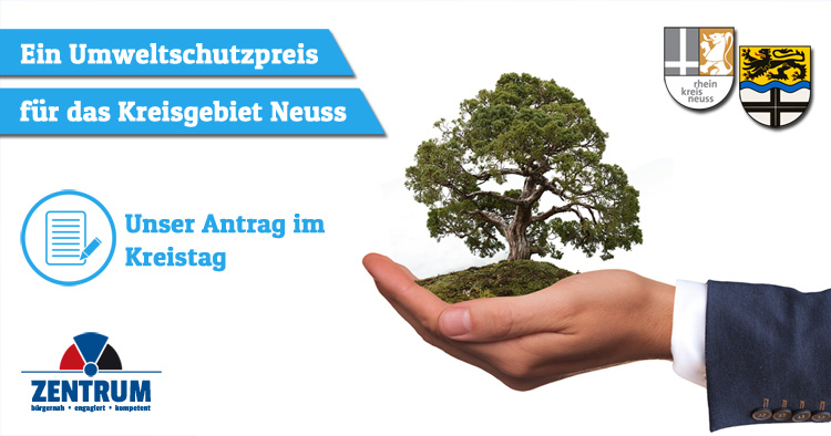 Zentrum Antrag Kreistag neuer Umweltpreis Rhein-Kreis Neuss