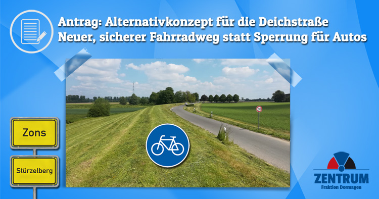 Zentrum Dormagen Fahrradweg Deichstraße Zons Stürzelberg statt Fahrradstraße